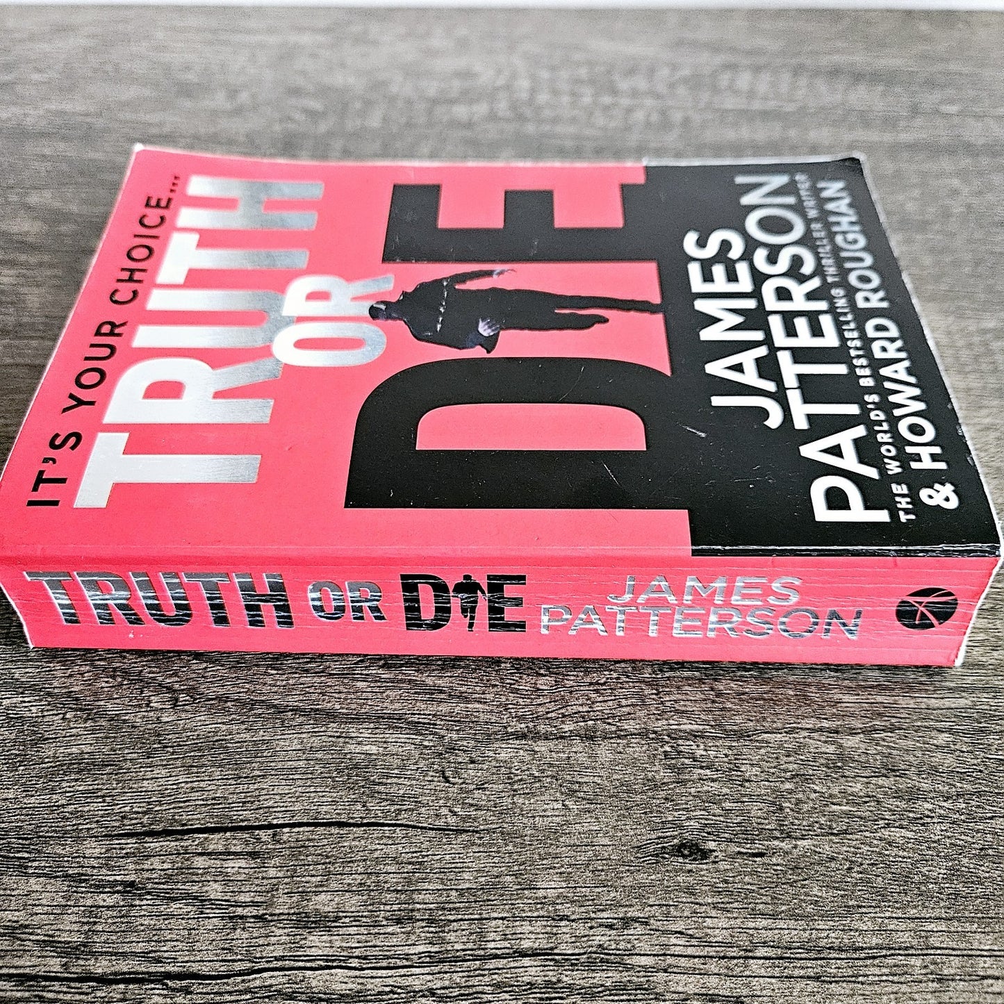 Truth or Die by Howard Roughan and James Patterson (2015, Hardcover) Bundle - Megadrop.co.uk